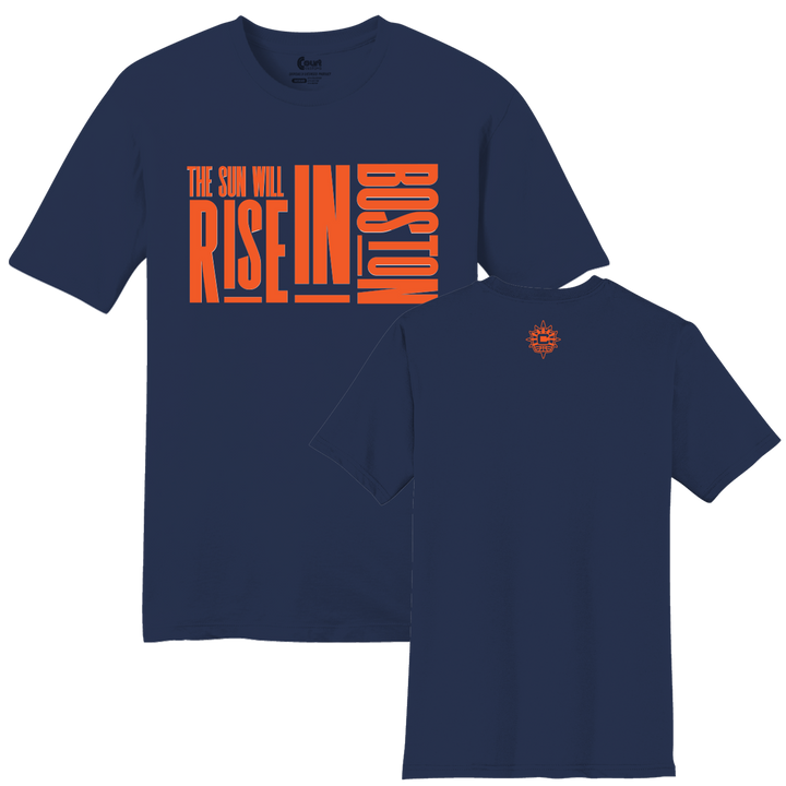 Sun Will Rise In Boston T-Shirt